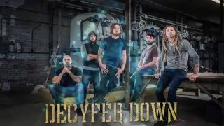 Anchor Me - Decyfer Down [LYRICS]