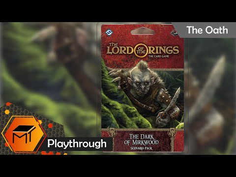 Lord of the Rings: The Card Game | The Oath | Playthrough