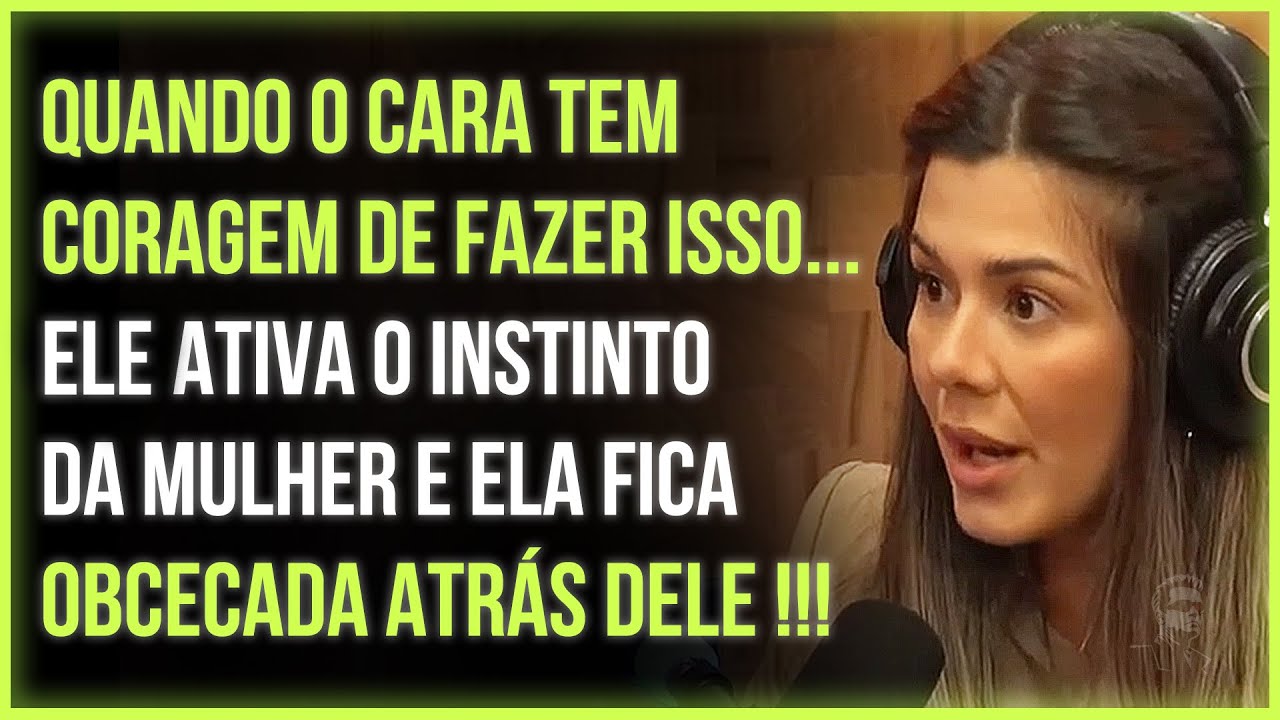 ISSO GERA ATRAÇÃO NA MULHER DE FORMA INCONSCIENTE! | MARI VABO
