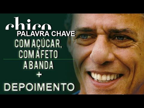 Chico Buarque e Nara Leão: Com Açúcar, Com Afeto + A Banda (DVD Palavra Chave)