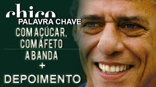 Chico Buarque e Nara Leão: Com Açúcar, Com Afeto + A Banda (DVD Palavra Chave)