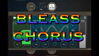 Video thumbnail for BLEASS Chorus - NOW on the App Store - Demo for the iPad by The Sound Test Room