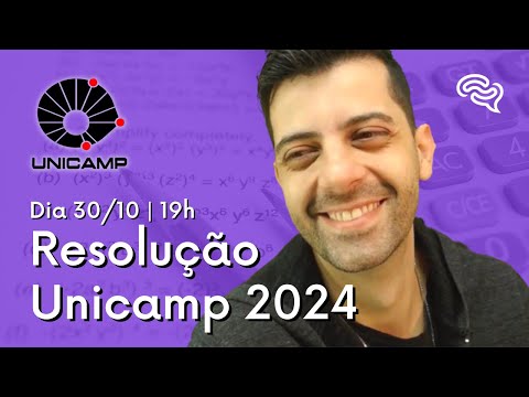 Resolução Unicamp 2024 | Matemática e Física | Prof. Gabs📝