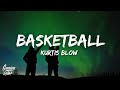 Kurtis Blow Basketball Lyrics They Re Playing Basketball We Love That Basketball