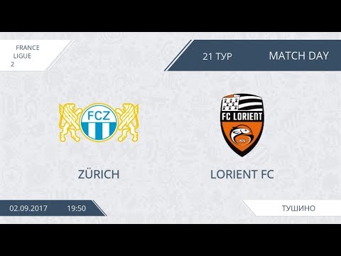 AFL17. France. Ligue 2. Day 21. Zurich - Lorient