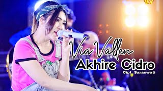 Download lagu Via Vallen - Akhire Cidro I  Live MV mp3