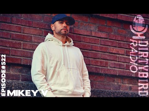 Dirtybird Radio 522 - Mikey V