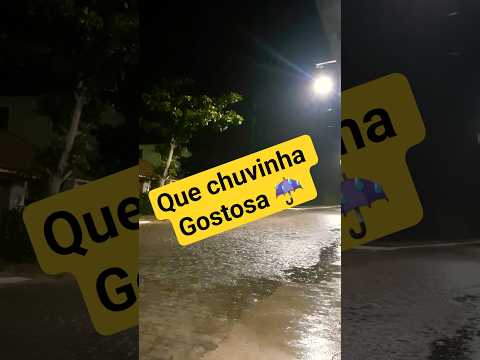 que chuvinha gostosa ☔️