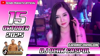 Download lagu DJ VIRAL TIKTOK TERBARU‼️DJ OCAK GRAND DRAGON 15 OKTOBER 2025 GASPOL mp3