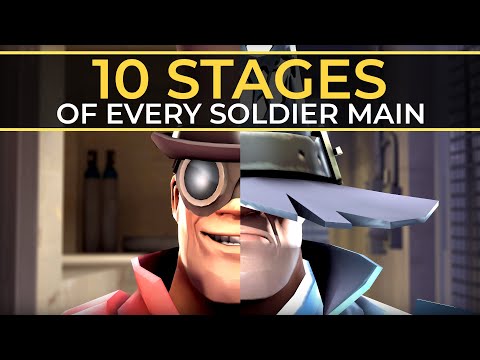The 10 Stages of Every Soldier Main