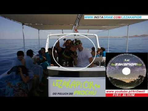 LEzakapiorKO - Od Pieluch do Prochu  [lambada beats]  kriswell