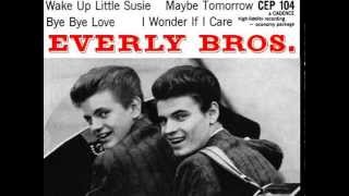 The Everly Brothers -  Maybe Tomorrow