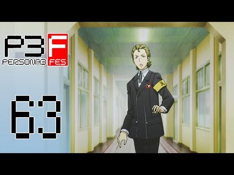 Persona 3 FES - Episode 63 :: Social Link Catch Up