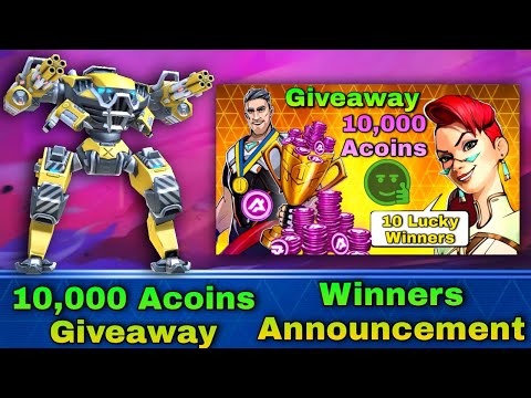 10,000 Acoins Giveaway ❤️ - Winners Announcement || Mech Arena