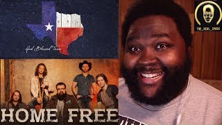 HOME FREE - God Blessed Texas (A Song for Hurricane Relief) Reaction