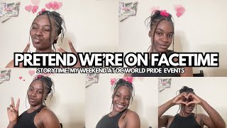 STORYTIME: DC WORLD PRIDE SAPPHIQUE EVENT @ SOST | PRETEND WE'RE ON FACETIME