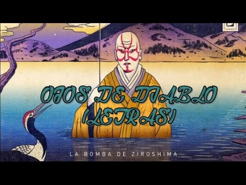 OJOS DE DIABLO - ZOF ZIRO (LETRAS)