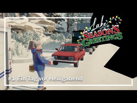 Lake: Season's Greeting – #1 Ein Tag vor Heiligabend