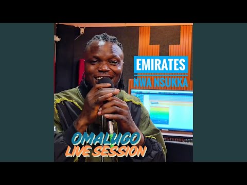 Omalugo (feat. Emirates Nwa Nsukka) (Live)