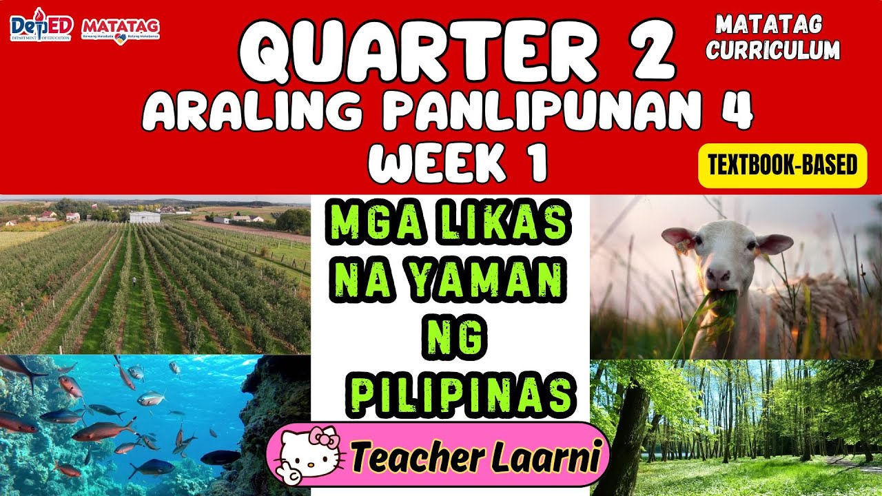 ARALING PANLIPUNAN 4 QUARTER 2 WEEK 1 - MATATAG CURRICULUM