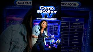 COMO ESCOLHER TV SEM CAIR NA GUERRA DAS ESPECIFICAÇÕES