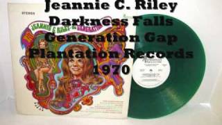 Jeannie C Riley - Darkness Falls