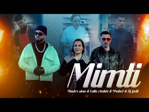 Laila Chakir, Master Sina, Mrabet, DJ Fadil - Mimti (Official Video)