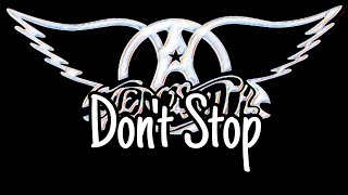 AEROSMITH - Don't Stop (Lyric Video)