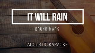 IT WILL RAIN - BRUNO MARS - Acoustic Karaoke  + Lyrics - (Boyce Avenue Cover Version)