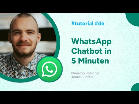 WhatsApp Chatbot in 5 Minuten erstellen | So geht's!