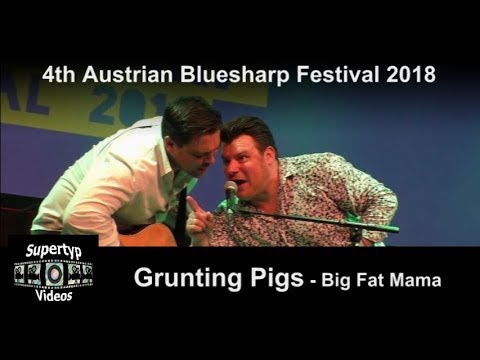 Grunting Pigs - Big Fat Mama