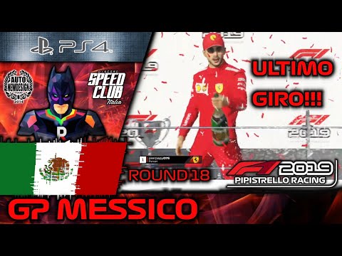 F1 2019 GAME -- GP MESSICO 🇲🇽 L'ULTIMO GIRO INFERNALE  DI PIERPAPY075 WINNER --