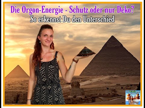 Die WAHRsager - Die Orgon Energie - Schutz oder Deko? So erkennst Du den Unterschied
