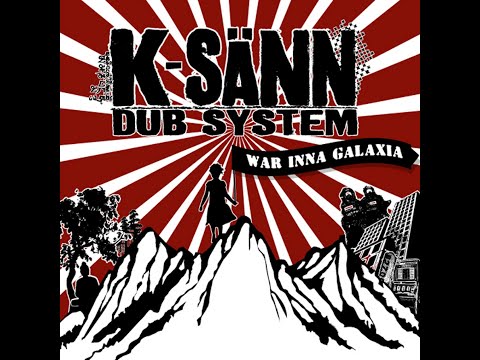 K-Sänn Dub System - [...] part A (feat Li-k)