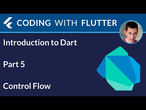 Introduction to Dart Part 5 Control Flow
