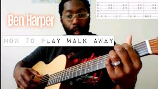 Ben Harper - Walk Away Guitar Lesson + Tutorial