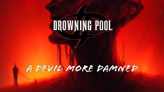 A Devil More Damned Music Video