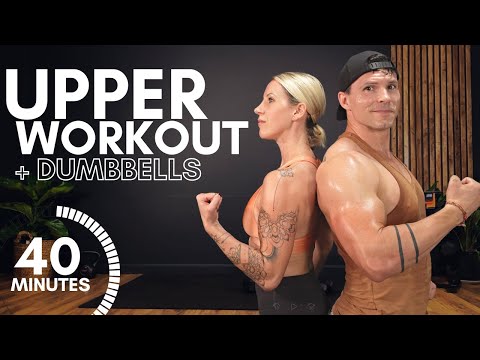 40 MIN UPPER BODY BUILD WORKOUT with DUMBBELLS
