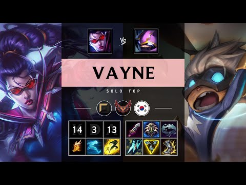 Vayne Top vs Kennen: Triple Kill, Unstoppable - KR Grandmaster Patch 14.18
