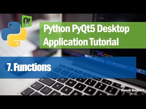 7 Functions Python Pyqt5 Desktop Application Development Tutorial