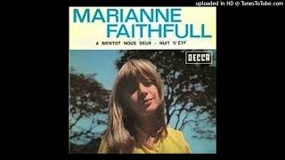 Marianne Faithfull - Nuits D&#39;Ete