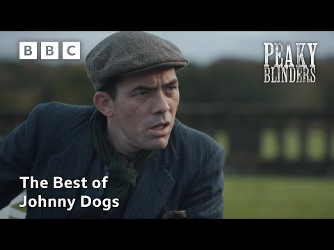 The Best of Johnny Dogs | Peaky Blinders