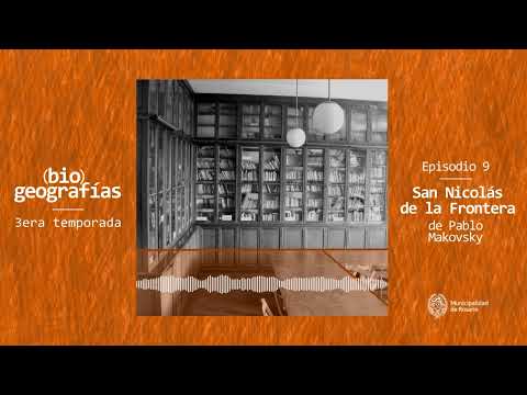 9 - San Nicolás de las frontera / Pablo Makovsky | (bio)geografías
