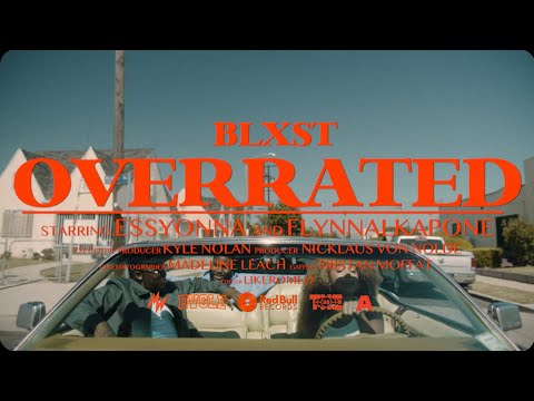 Blxst - Overrated (Official Music Video)