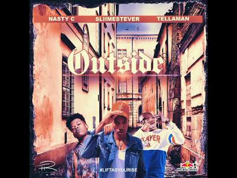 SliimestEver, Nasty C & Tellaman - Outside (Official Audio)