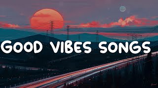 Download lagu Best songs to boost your mood playlist  ~ Mood booster playlist mp3