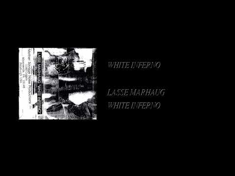 Lasse Marhaug - White Inferno [Full Cassette Rip]