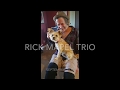All Blues Cover Rick Mapel Trio