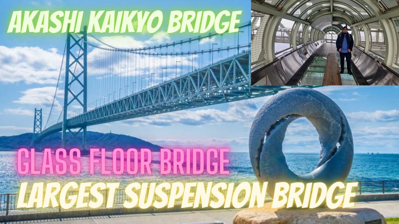 Embark on a virtual tour through Akashi‑Kaikyo Bridge.