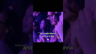 Rihanna went up to Jennie herself 🥹